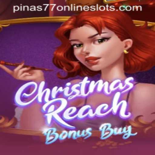 Exploring ChristmasReachBonusBuy: An Innovative Gaming Experience for the Holiday Season